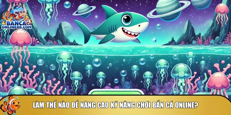 Mẹo chơi bắn cá online hiệu quả: Bí quyết từ cao thủ 6 Tổng hợp các mẹo chơi bắn cá online hiệu quả nhất