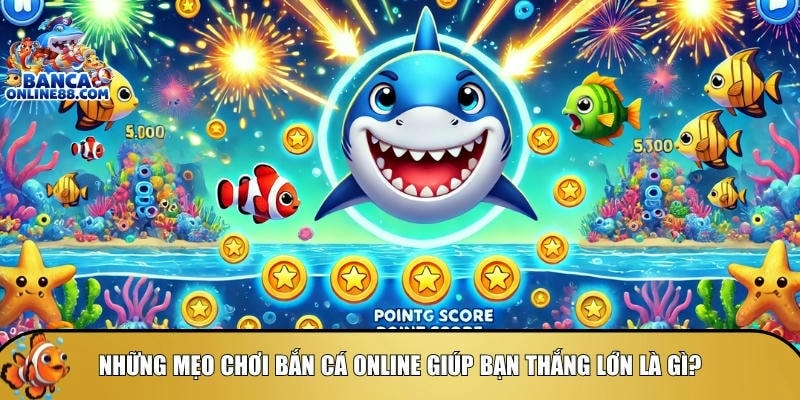 Mẹo chơi bắn cá online hiệu quả: Bí quyết từ cao thủ 3 Khám phá những mẹo chơi bắn cá online giúp thắng lớn